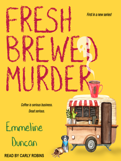 Title details for Fresh Brewed Murder by Emmeline Duncan - Wait list